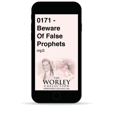 0171 - Beware Of False Prophets