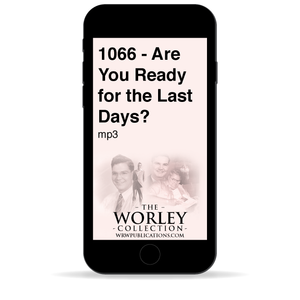 1066 - Are You Ready For the Last Days