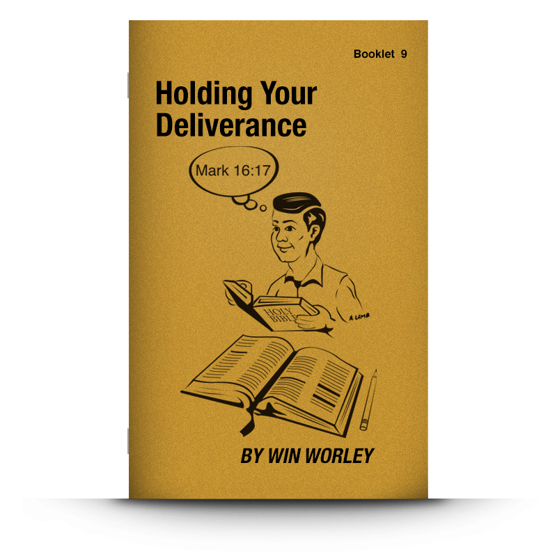 Booklet 9: Holding Your Deliverance