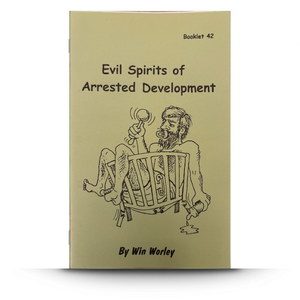 Booklet 42: Evil Spirits of Arrested Development