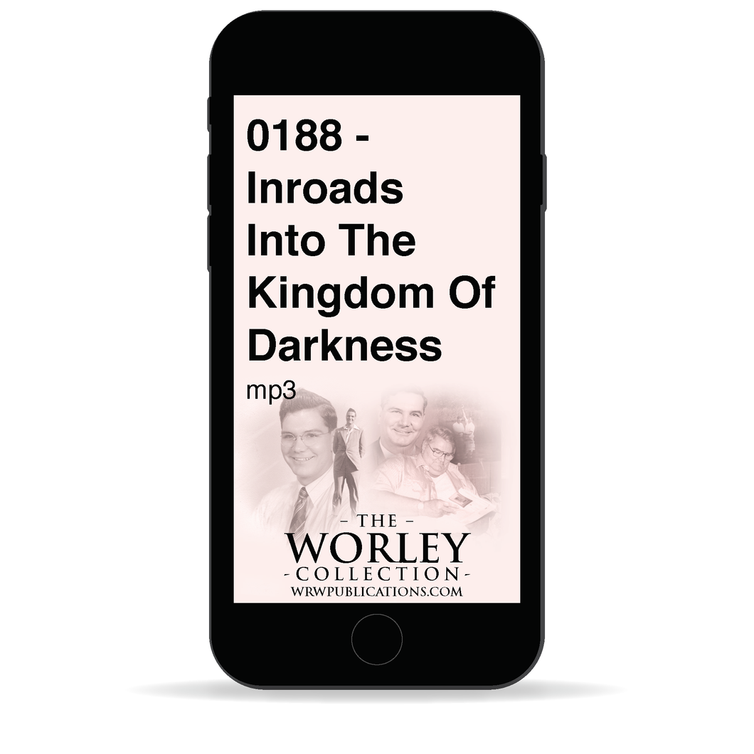 0188 - Inroads Into The Kingdom Of Darkness