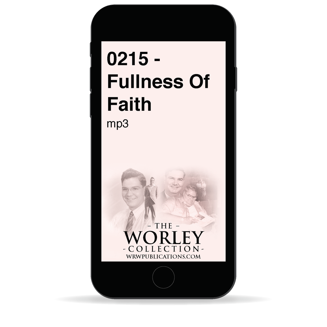 0215 - Fullness Of Faith