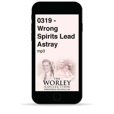 0319 - Wrong Spirits Lead Astray