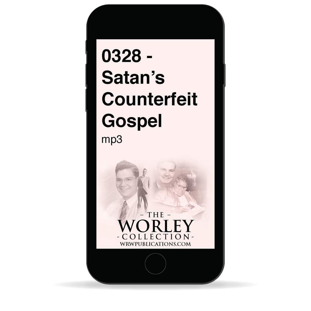 0328 - Satan's Counterfeit Gospel