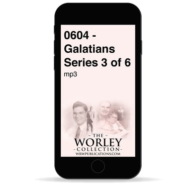0604 - Galatians Series 3 of 6
