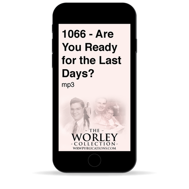 1066 - Are You Ready For the Last Days