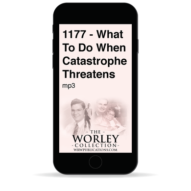 1177 - What To Do When Catastrophe Threatens