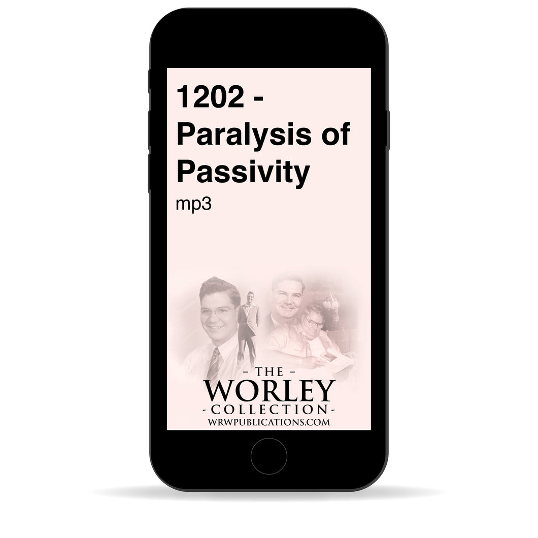 1202 - Paralysis of Passivity