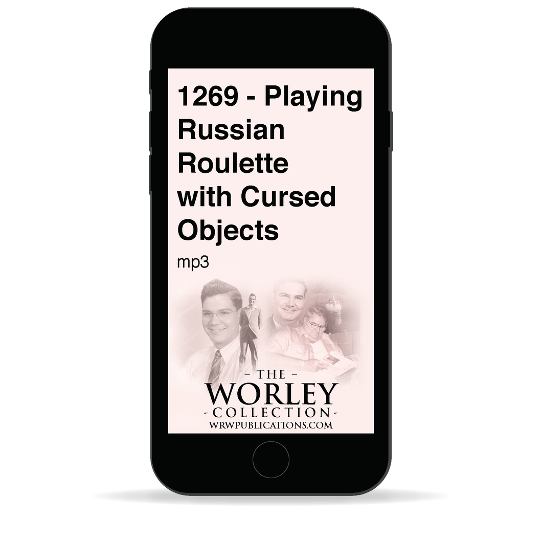 1269 - Playing Russian Roulett with Cursed Objects