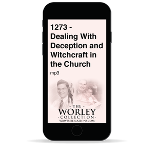 1273 - Dealing with Deception and Witchcraft in the Church
