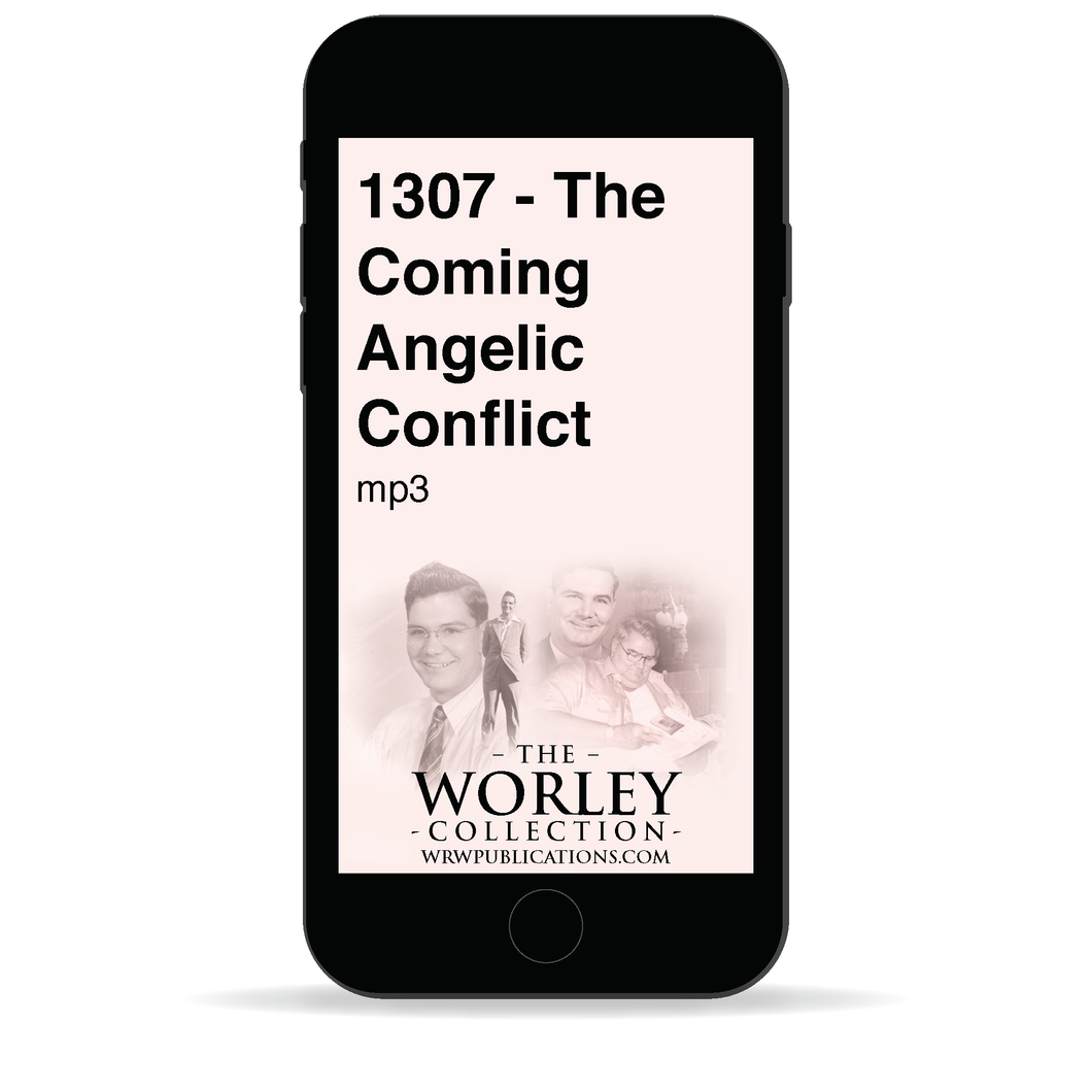 1307 - The Coming Angelic Conflict