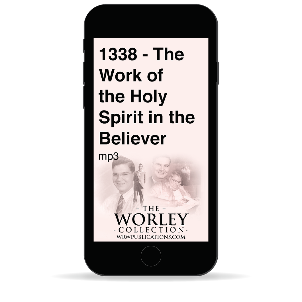 1338 - Work of the Holy Spirit in the Believer
