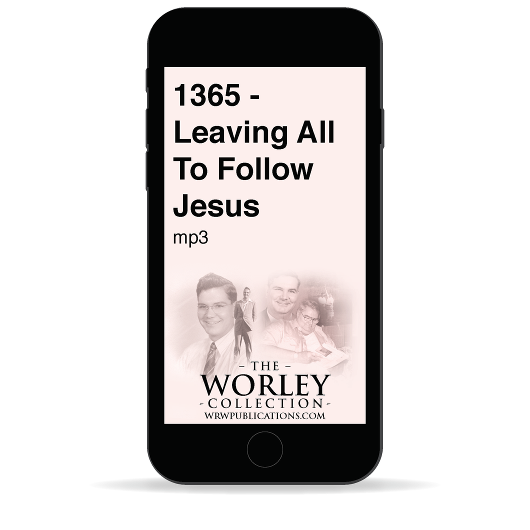 1365 - Leaving All to Follow Jesus