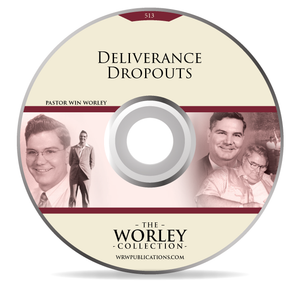 513: Deliverance Dropouts