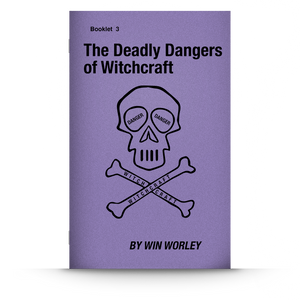 Booklet 3: The Deadly Dangers of Witchcraft