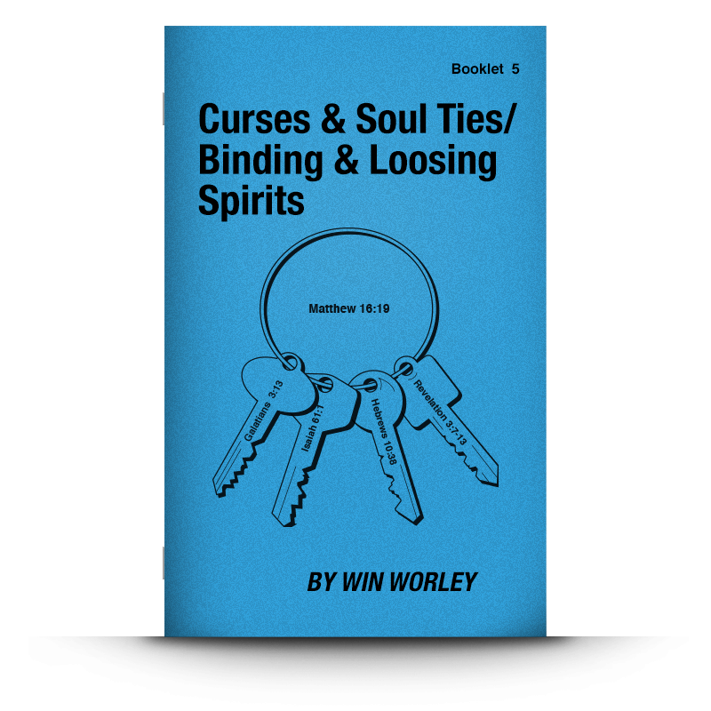Booklet 5: Curses, Soul Ties / Binding & Loosing