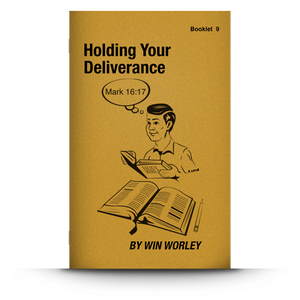 Booklet 9: Holding Your Deliverance