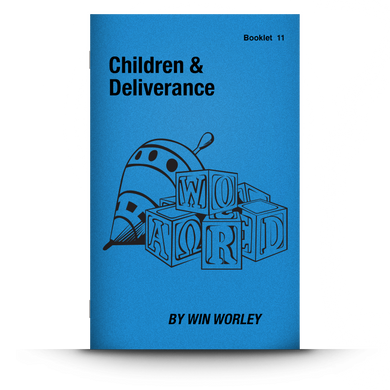 Booklet 10: Children & Deliverance