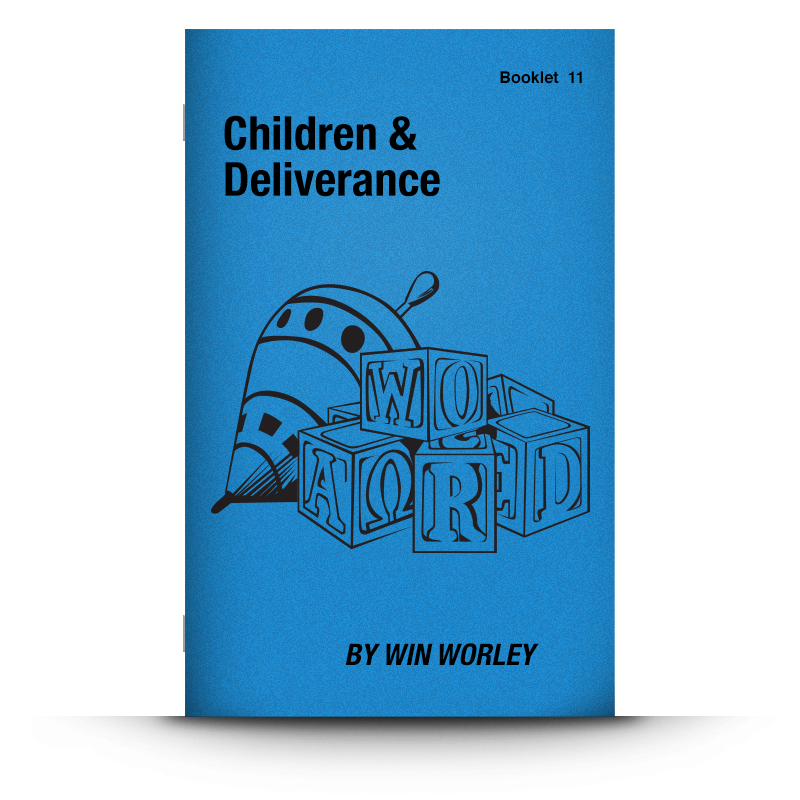 Booklet 10: Children & Deliverance
