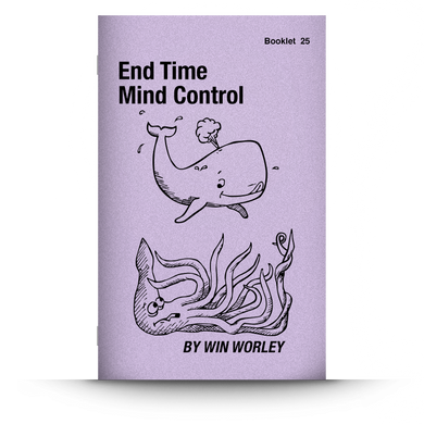 Booklet 25: End Time Mind Control