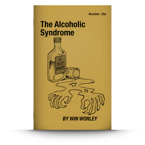 Booklet 33a: Alcoholic Syndrome - Vol 1