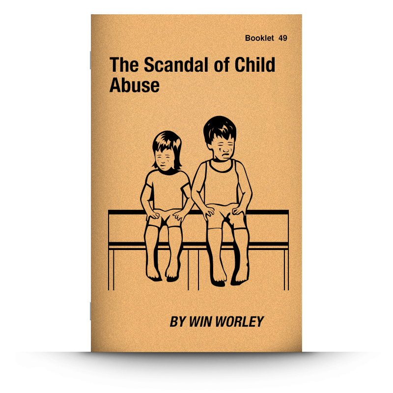 Booklet 49: The Scandal of Child Abuse