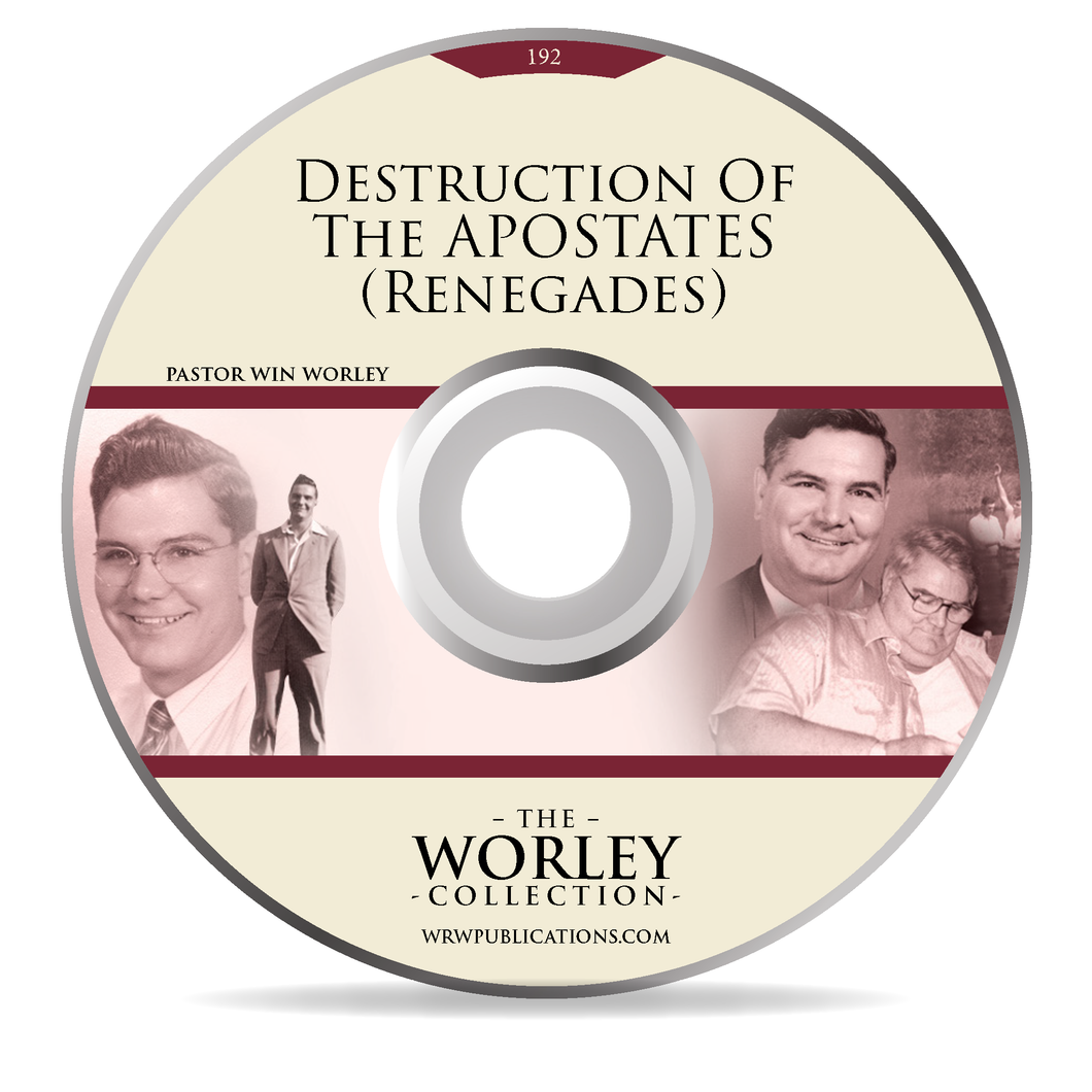 192: Destruction Of The APOSTATES (Renegades)