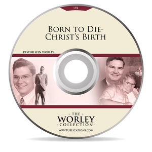 194: Born to Die-Christ's Birth