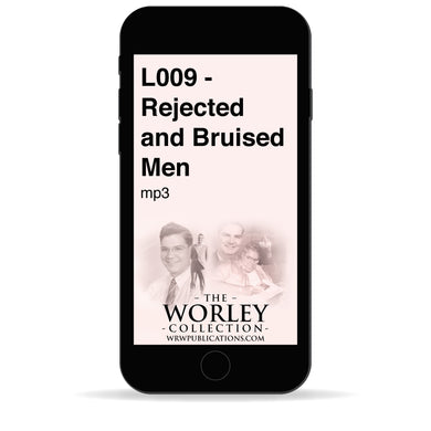 L009 - Rejected and Bruised Men