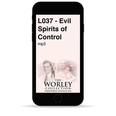 L037 - Evil Spirits of Control