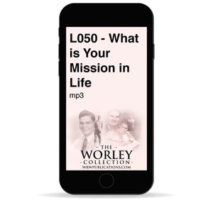 L050 - What is Your Mission in Life